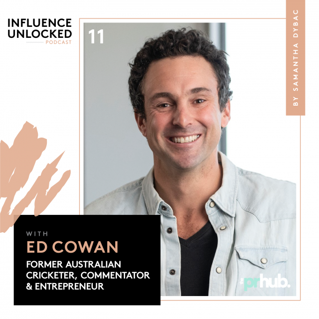 Ed Cowan -Influence Unlocked-Podcast